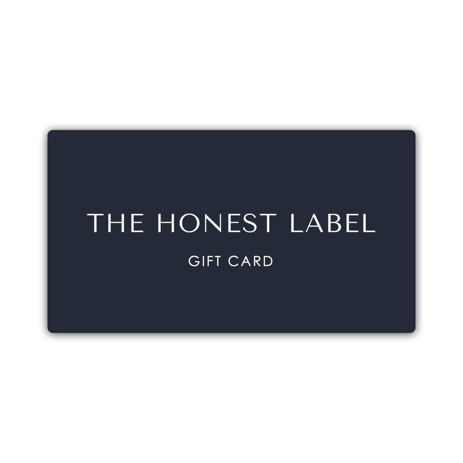 The Honest Label The Honest Label Gift Card gift card product view THL product image 1