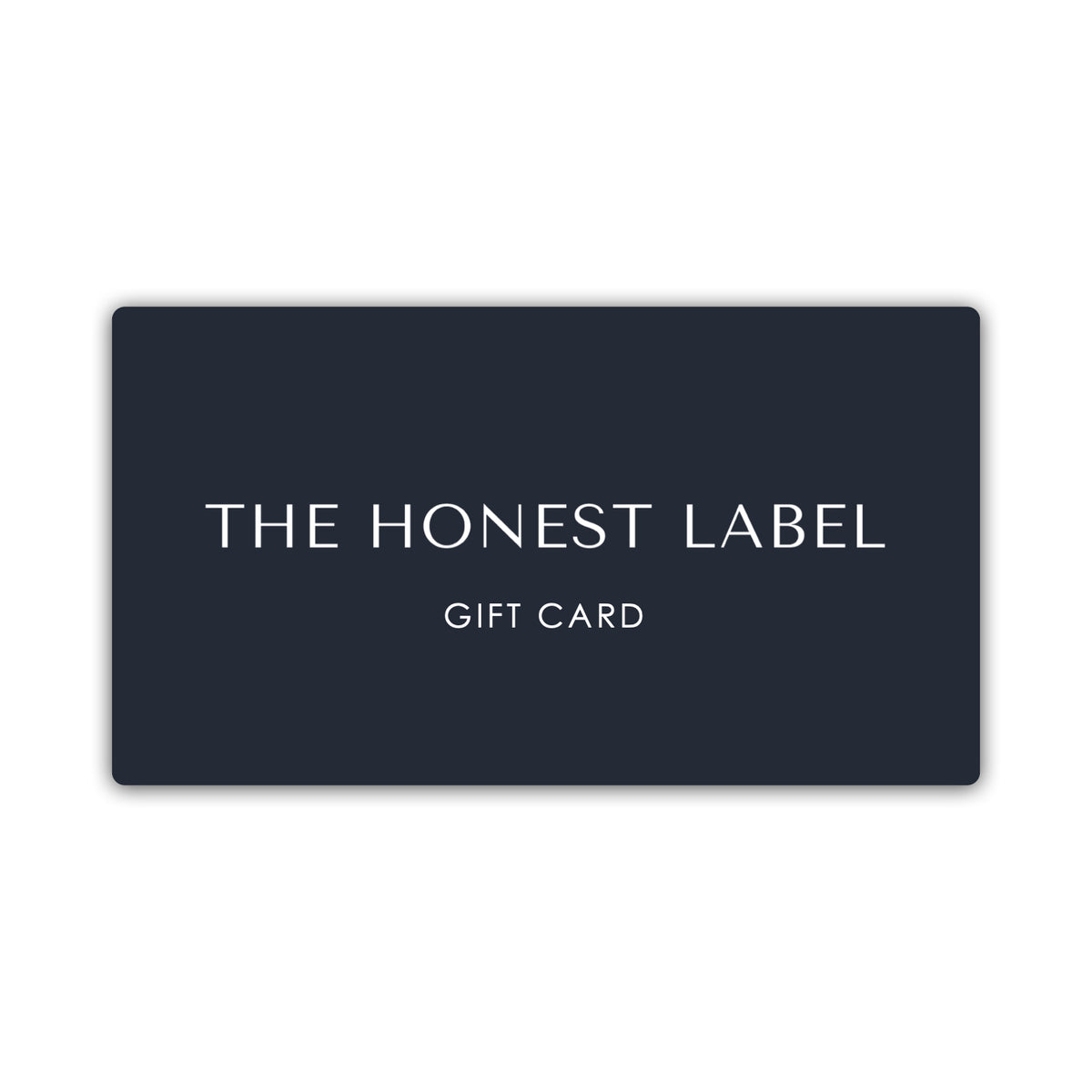 The Honest Label The Honest Label Gift Card gift card product view THL product image 1
